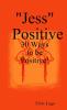 Jess Positive
