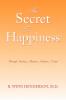 The Secret to Happiness