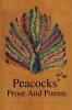 Peacocks' Prose and Poems