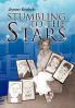 Stumbling to the Stars