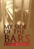 My Side of the Bars