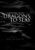 Dragons to Slay