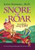 Snore or Roar