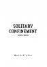 Solitary Confinement