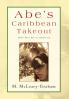 Abe's Caribbean Takeout