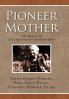 Pioneer Mother