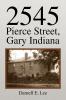 2545 Pierce Street Gary Indiana