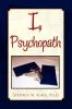 I Psychopath