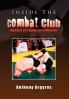 Inside The Combat Club