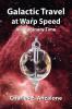 Galactic Travel at Warp Speed In Imaginary Time