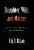 Daughter Wife and Mother