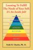 Learning to Fulfill the Needs of Your Self