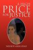A High Price for Justice