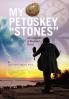 My Petoskey ''Stones''