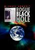 Rogue Black Hole