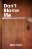 Don't Blame Me