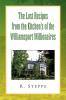 The Lost Recipes from the Kitchen's of the Williamsport Millionaires