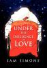 Under the Influence of Love