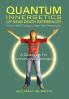 Quantum Innergetics of Near-Death Experiences