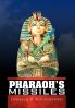 Pharaoh's Missiles