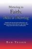 ''Maturing in Faith; Faith Is Believing''
