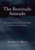 The Beatitude Attitude