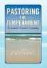 Pastoring the Temperament
