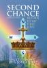 Second Chance ''A Testimony of a Love Story''