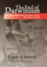 The End of Darwinism