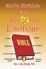 God's Antidote for Poisoned Emotions