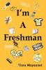 I'm a Freshman