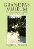 Grandpa's Museum