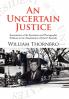 An Uncertain Justice
