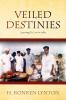 Veiled Destinies