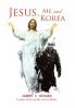 Jesus Me and Korea