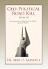 Geo-Political Road Kill Book #8