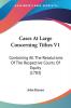 Cases At Large Concerning Tithes V1: Containing All The Resolutions Of The Respective Courts Of Equity (1783)