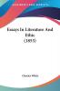 Essays In Literature And Ethic (1853)