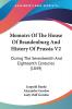 Memoirs Of The House Of Brandenburg And History Of Prussia V2: During The Seventeenth And Eighteenth Centuries (1849)