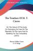 The Treatises Of M. T. Cicero: On The Nature Of The Gods On Divination On Fate On The Republic On The Laws And On Standing For The Consulship (1853)