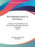 The Wedderburn Book V2 the Evidence: A History of the Wedderburns in the Counties of Berwick and Forfar 1296-1896 (1898)