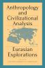 Anthropology and Civilizational Analysis