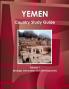 Yemen Country Study Guide Volume 1 Strategic Information and Developments