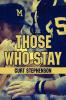 Those Who Stay