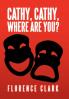 Cathy Cathy Where are You?