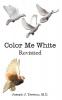 Color Me White