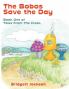The Bobos Save the Day
