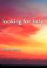 Looking for Lady