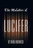 The Maladies of Lucifer