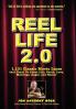 Reel Life 2.0